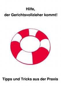 Frontcover des E-Books "Hilfe, der Gerichtsvollzieher kommt"